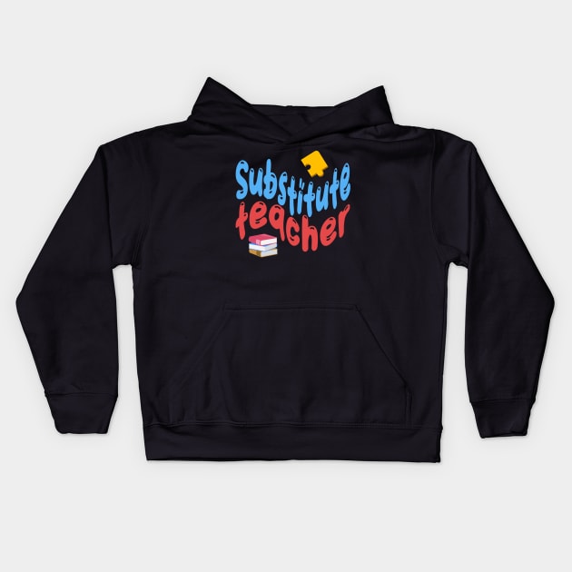Substitute teacher blue and red text, puzzle and books Kids Hoodie by Project Charlie